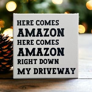 Here Comes Amazon: 8"x8" Canvas Wall Art